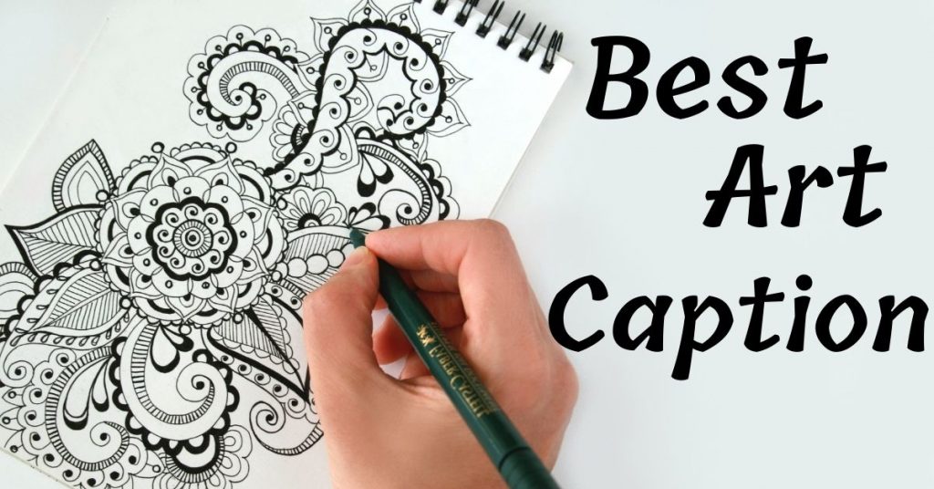 Best Art Caption