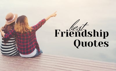 best friendship quotes