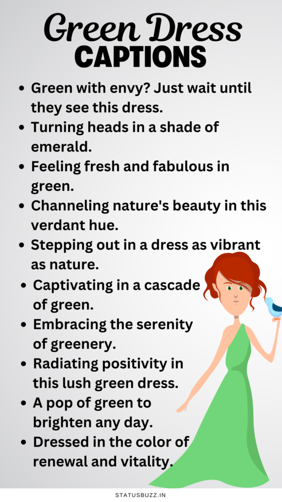 green dress captions