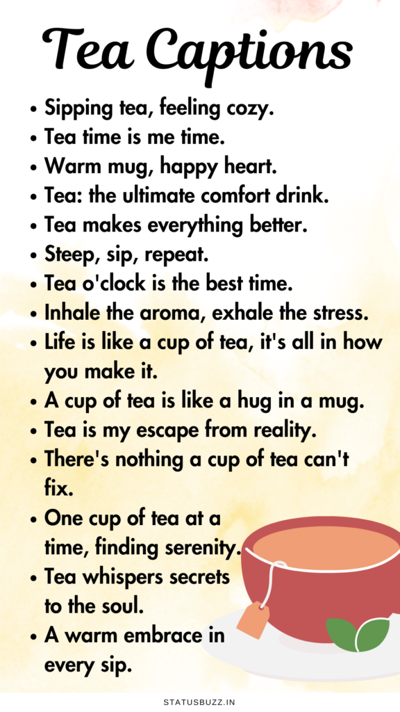 tea captions