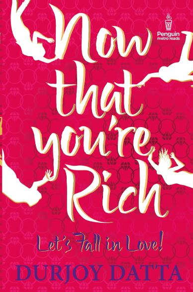 Now that you are rich lets fall in love