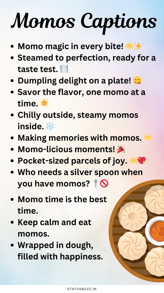 momos captions