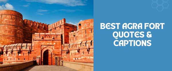 Agra Fort Captions