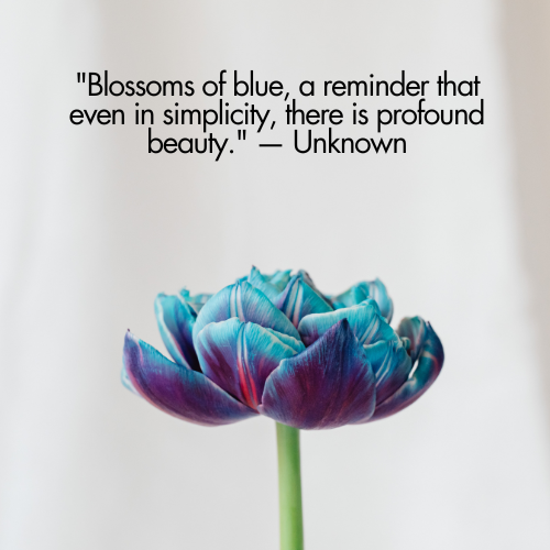 blue flower captions for instagram