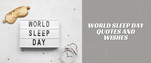 World Sleep Day quotes and wishes