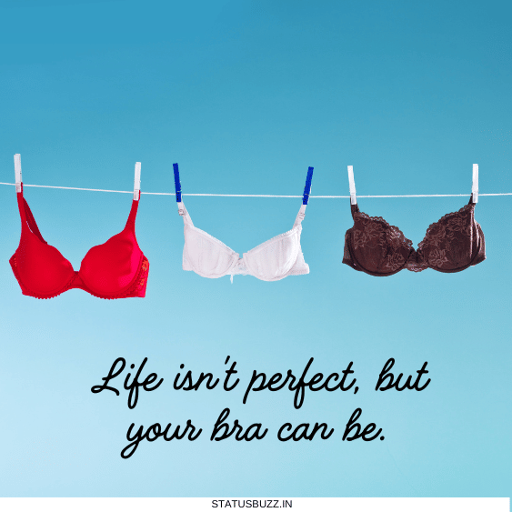 bra captions