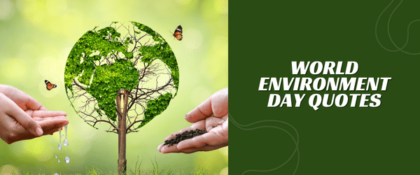 World Environment Day quotes