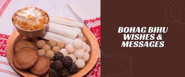 40 Bohag Bihu Wishes & Messages