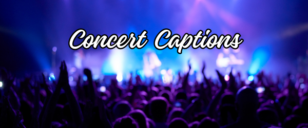 Concert Captions