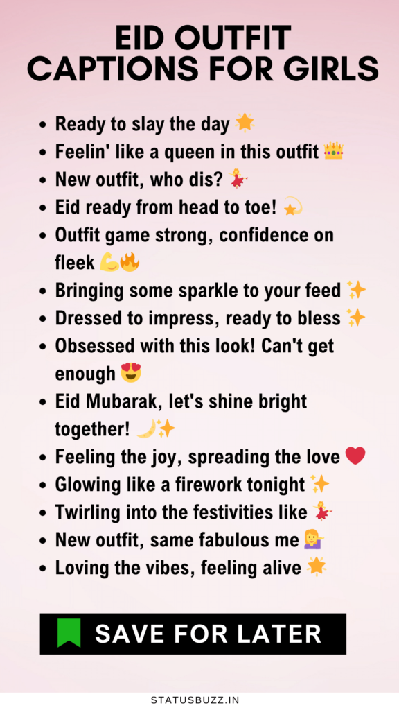 EID OUTFIT CAPTIONS FOR GIRLS