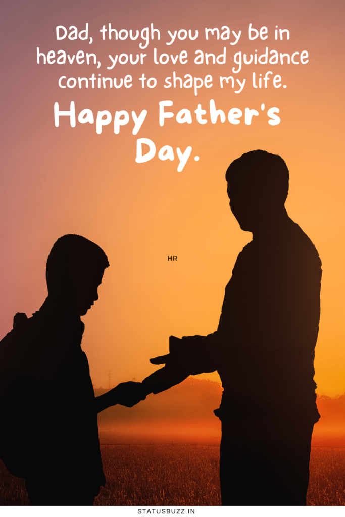 Father’s Day Quotes For Dad in Heaven