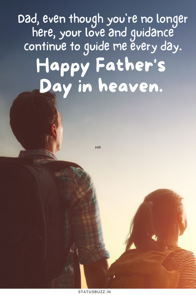 Father’s Day Quotes For Dad in Heaven
