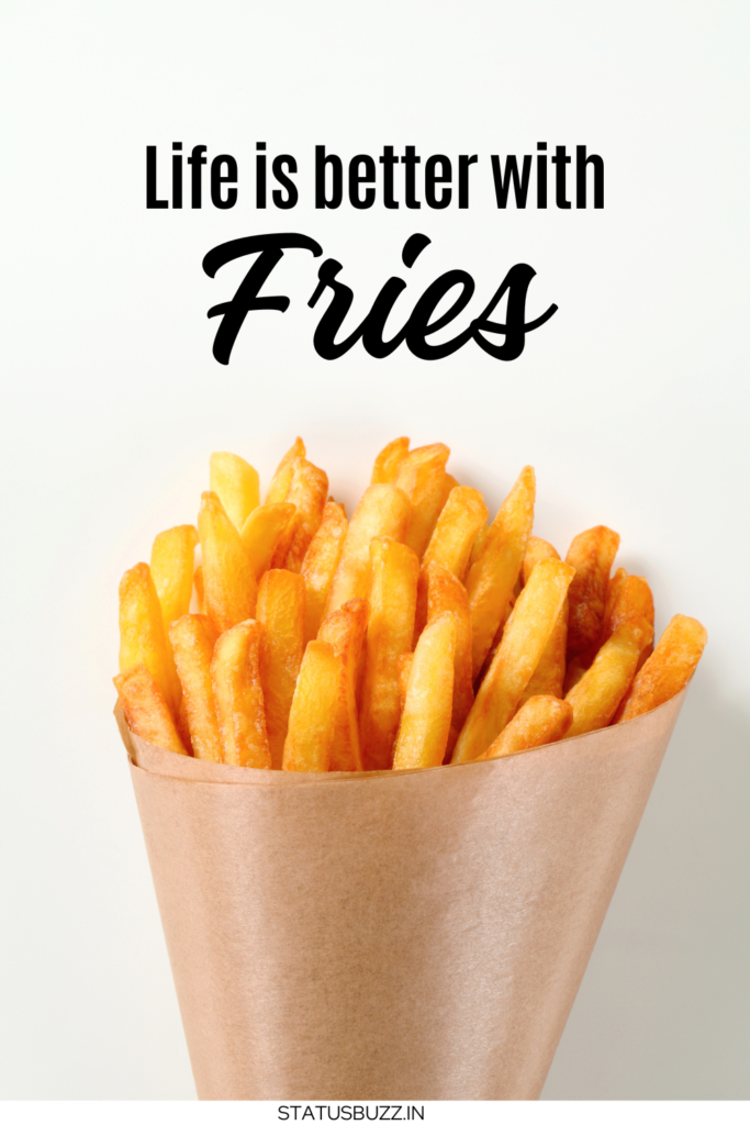 French Fry Day captions