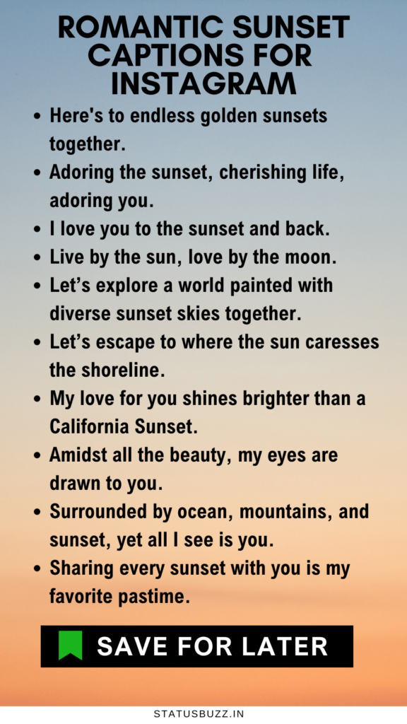 Romantic Sunset Captions For Instagram