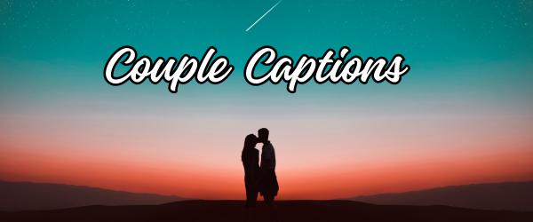 couple Captions