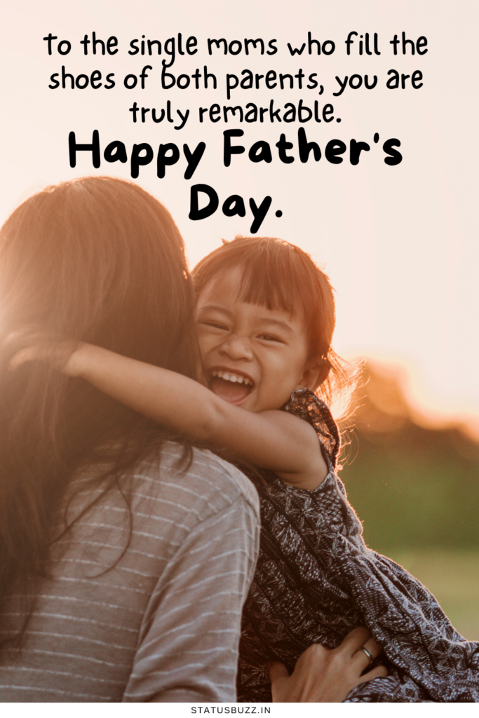 father's Day Quotes For Single Mom (1)