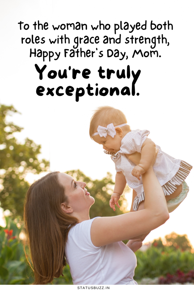 father's Day Quotes For Single Mom (2)