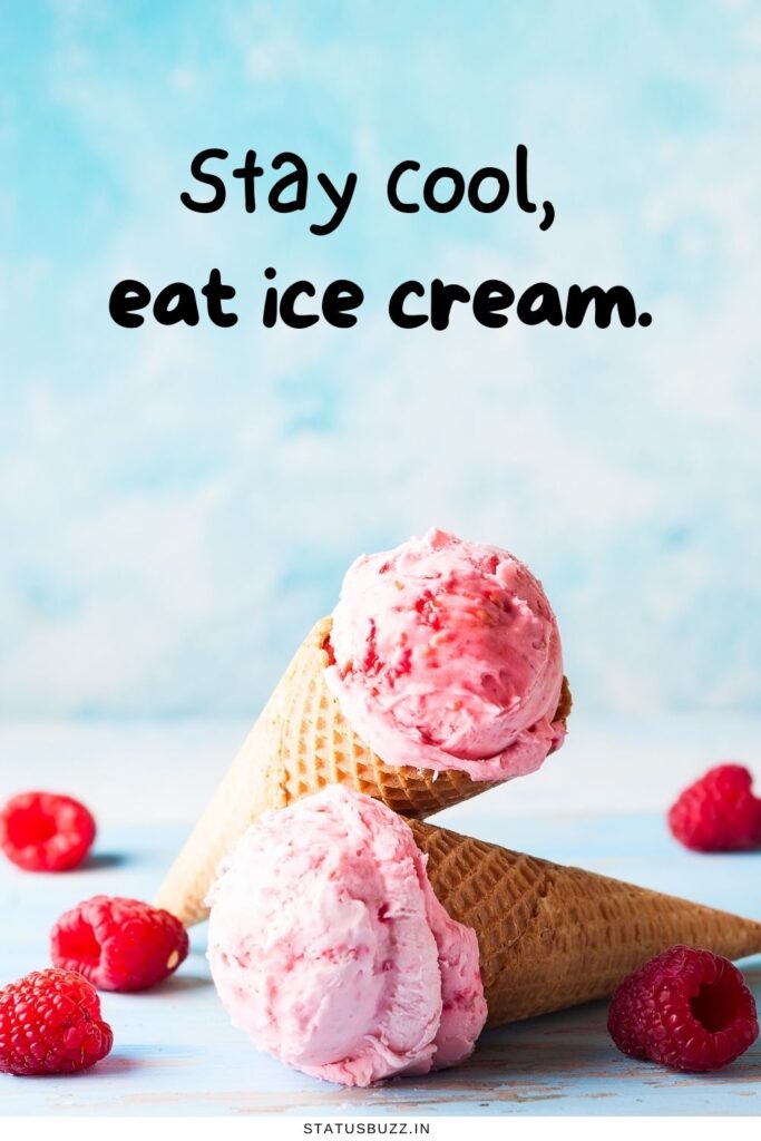 ice cream captions