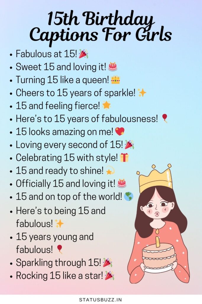 15th birthday captions for girls
