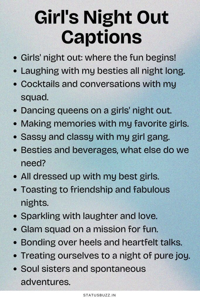 Girl's Night Out Captions