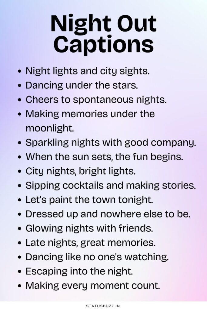 Night Out Captions