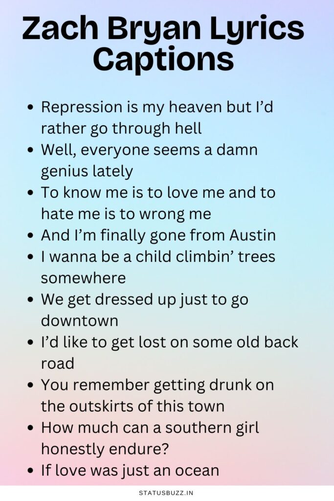 Zach Bryan Lyrics Captions