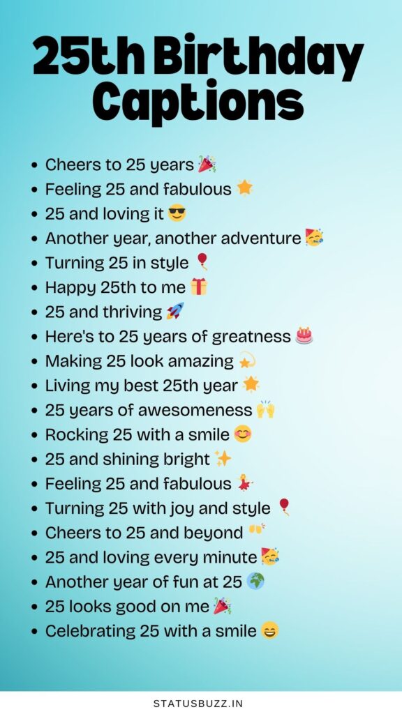 25th birthday captions