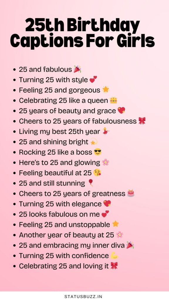 25th birthday captions