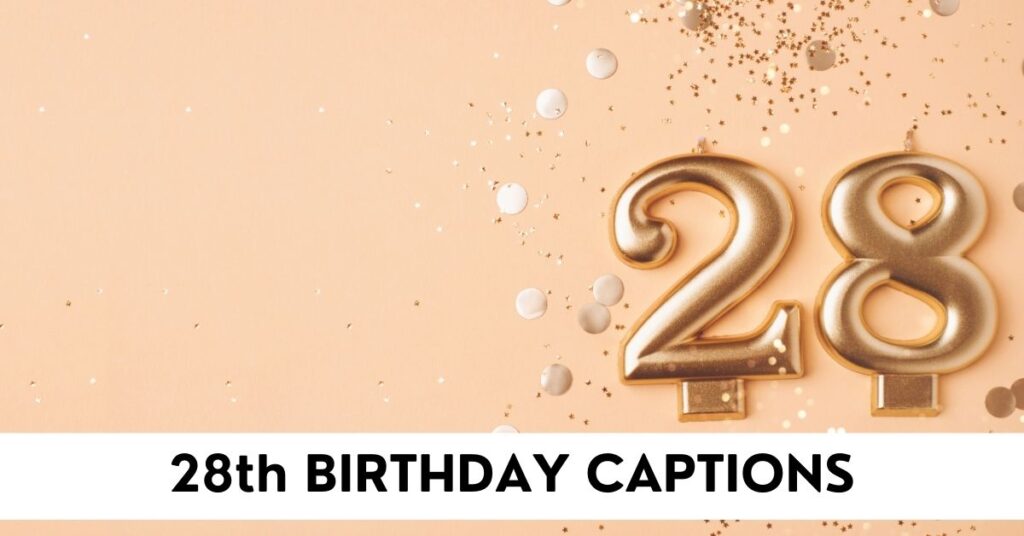 28th Birthday Wishes