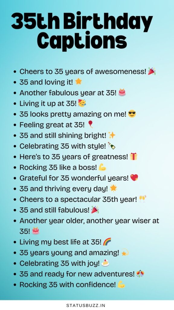 35th birthday captions