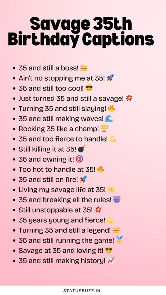 35th birthday captions