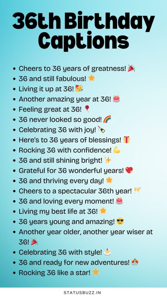 36th birthday captions