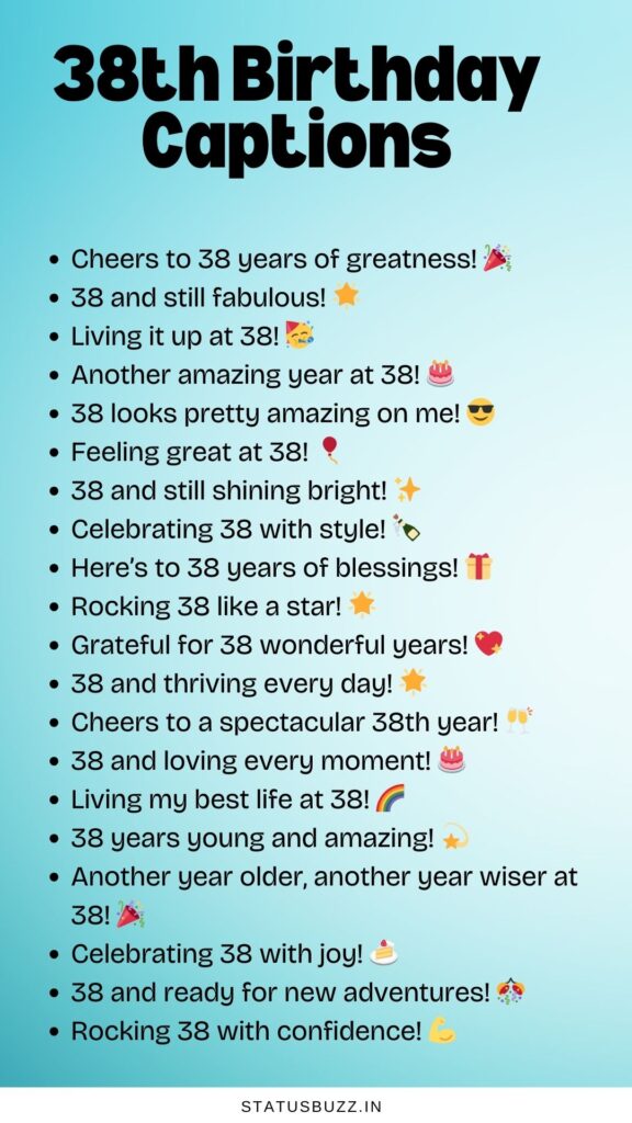 38th birthday captions