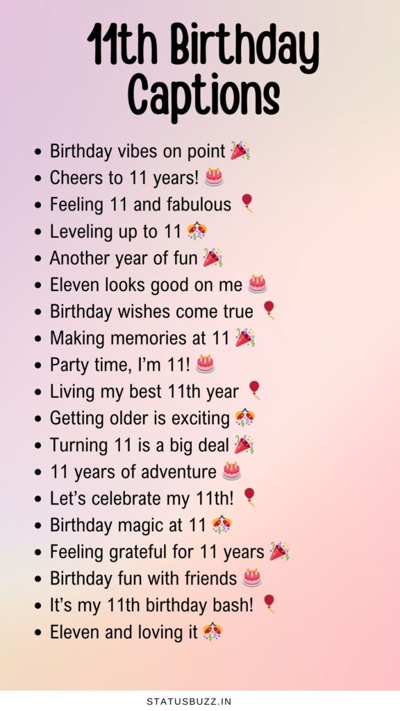 11th birthday captions