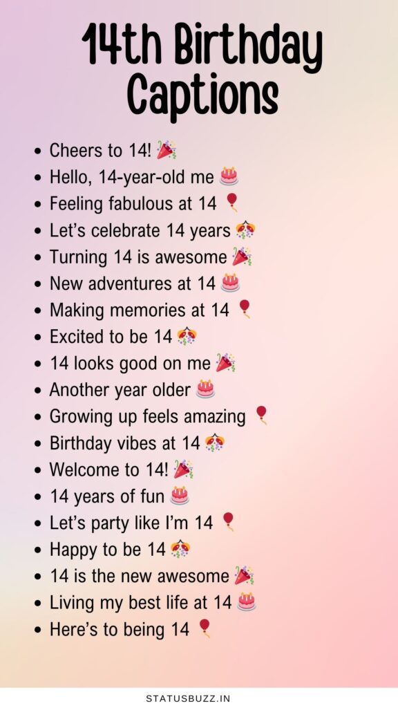 14th birthday captions