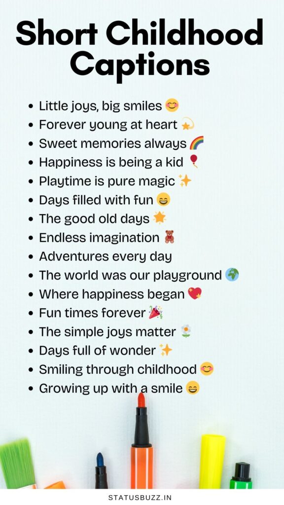 childhood captions