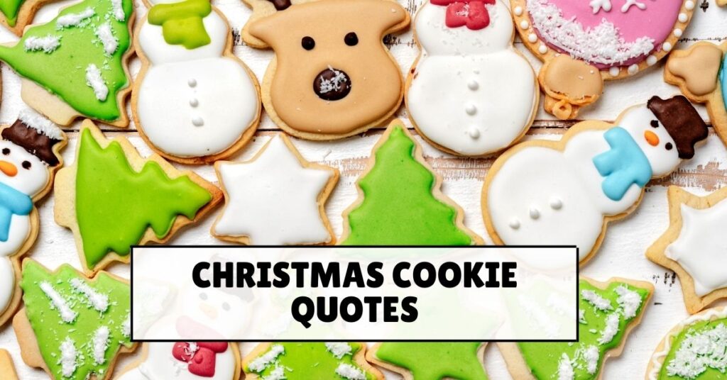 christmas cookie quotes