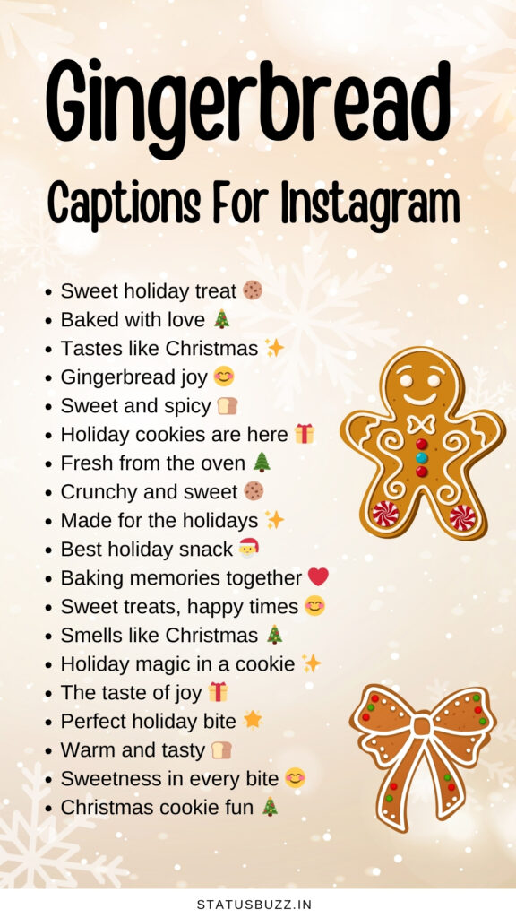 gingerbread captions for instagram