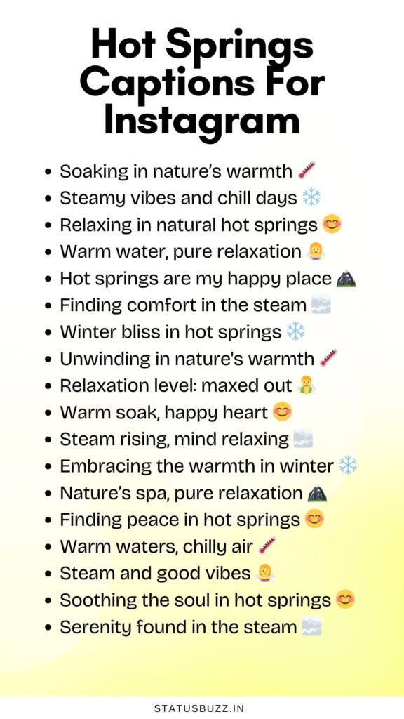 hot springs captions for instagram