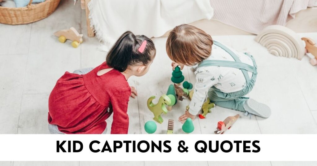 kid captions