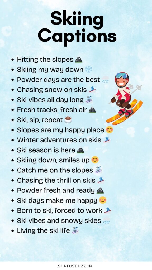skiing captions