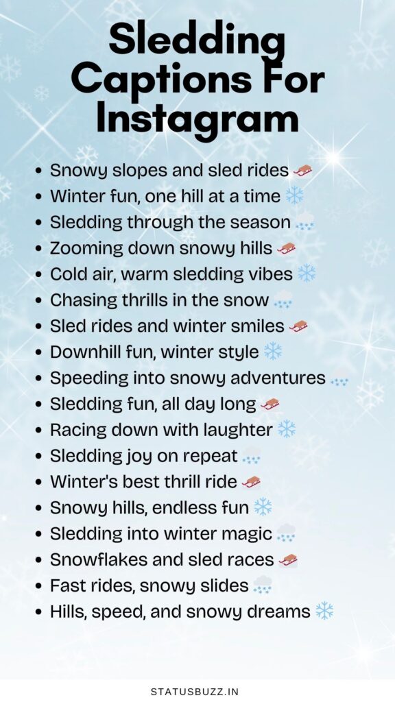 sledding captions