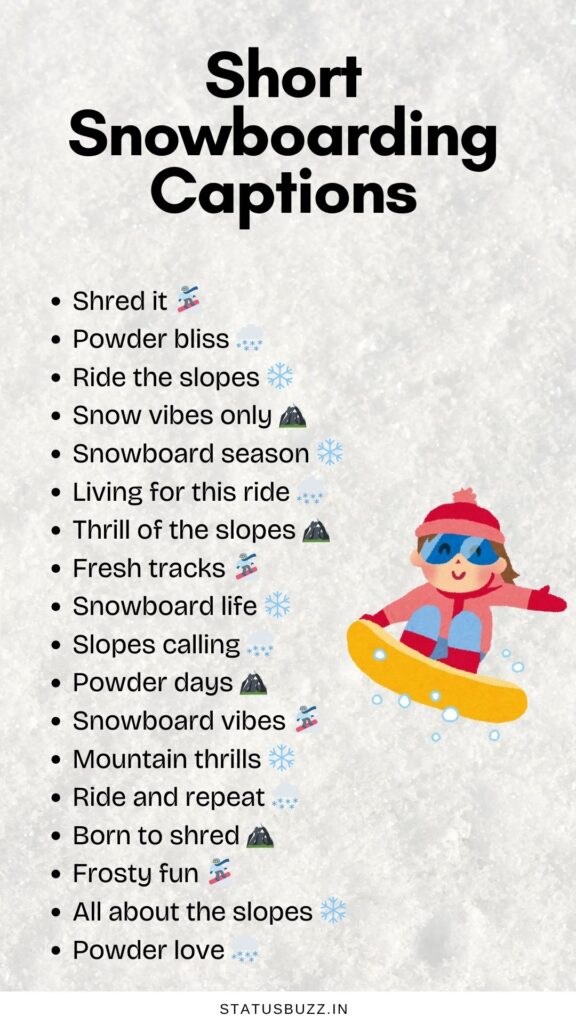 snowboarding captions