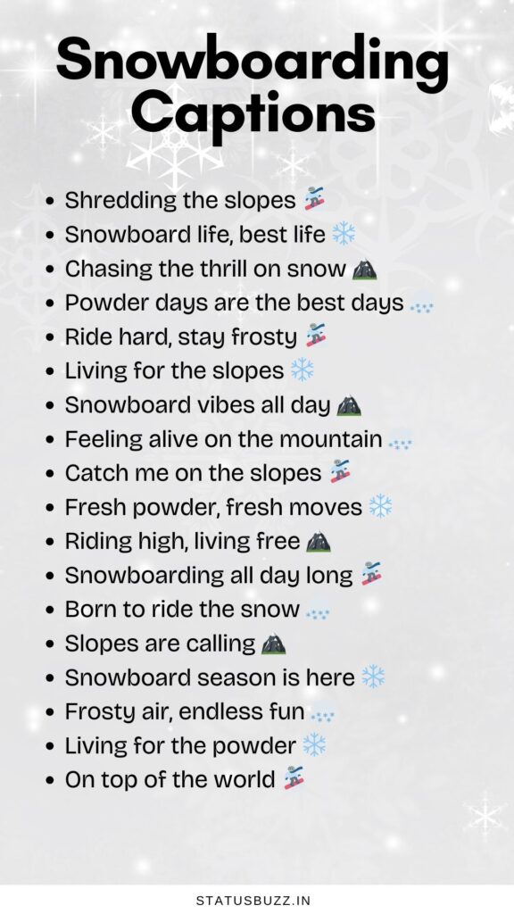 snowboarding captions