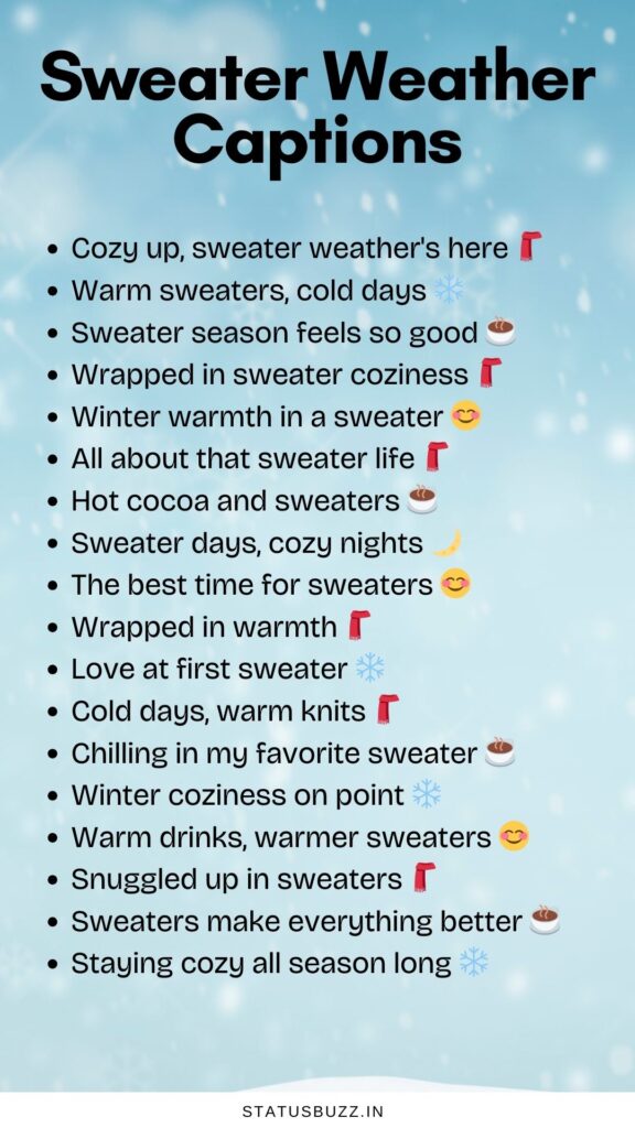 sweater weather captions