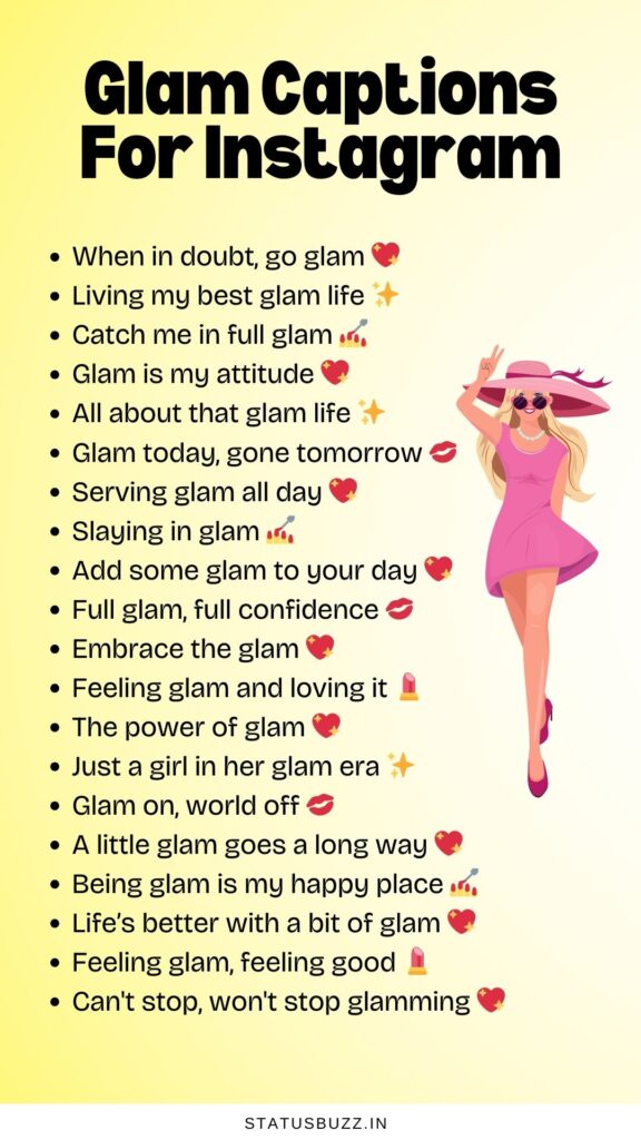 glam captions for instagram