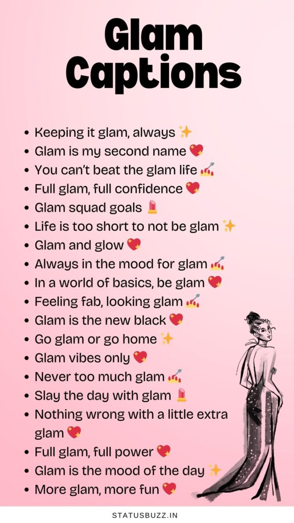 glam captions