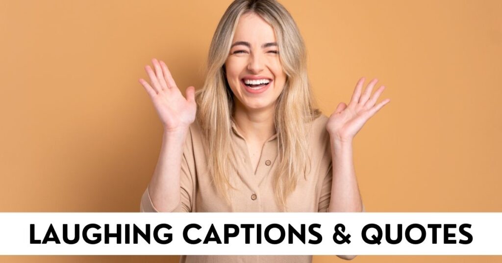 Laughing Captions
