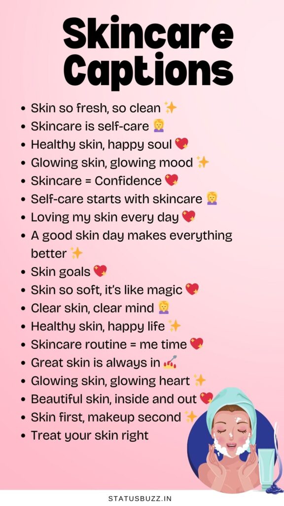 skincare captions