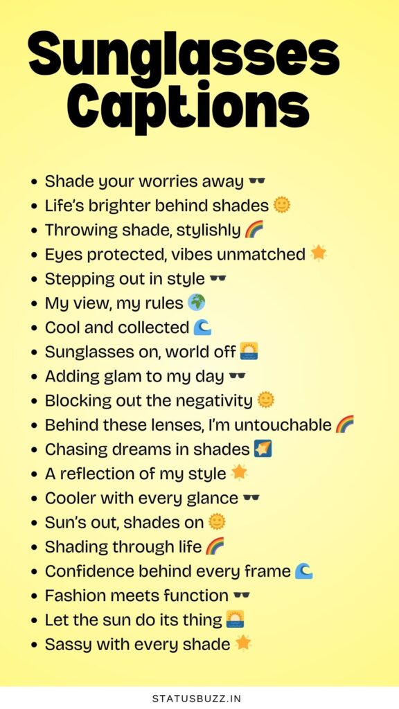 sunglasses captions